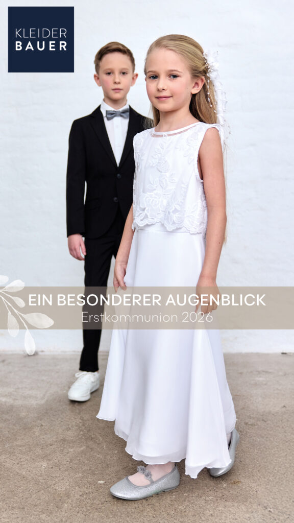 ALLES FÜR DIE ERSTKOMMUNION BEI KLEIDER BAUER!