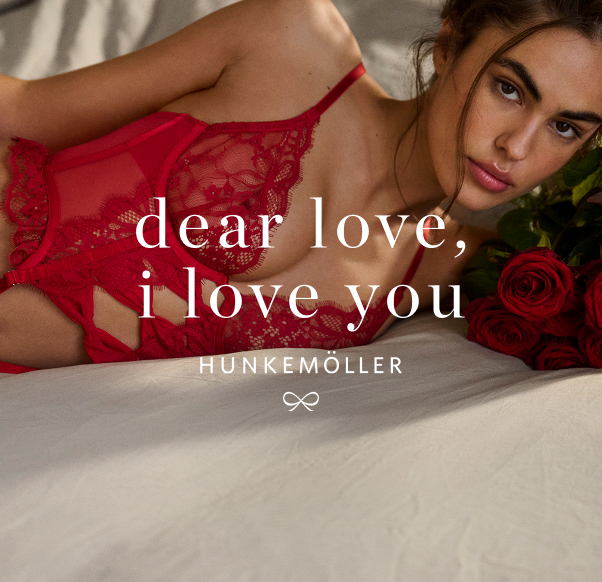 VALENTINSTAGS-KOLLEKTION BEI HUNKEMÖLLER!