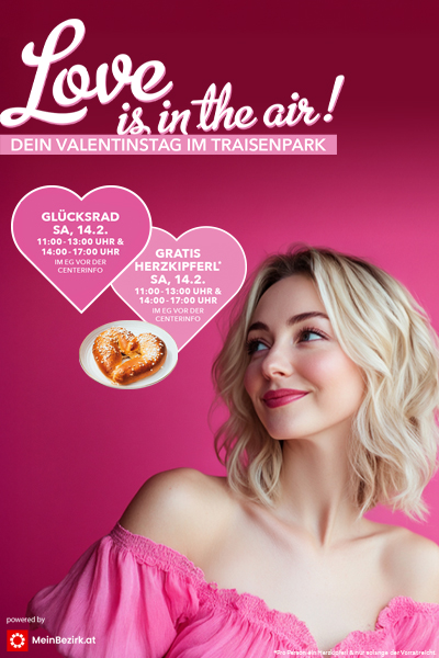 VALENTINSTAG MIT GLÜCKSRAD & GRATIS HERZKIPFERL