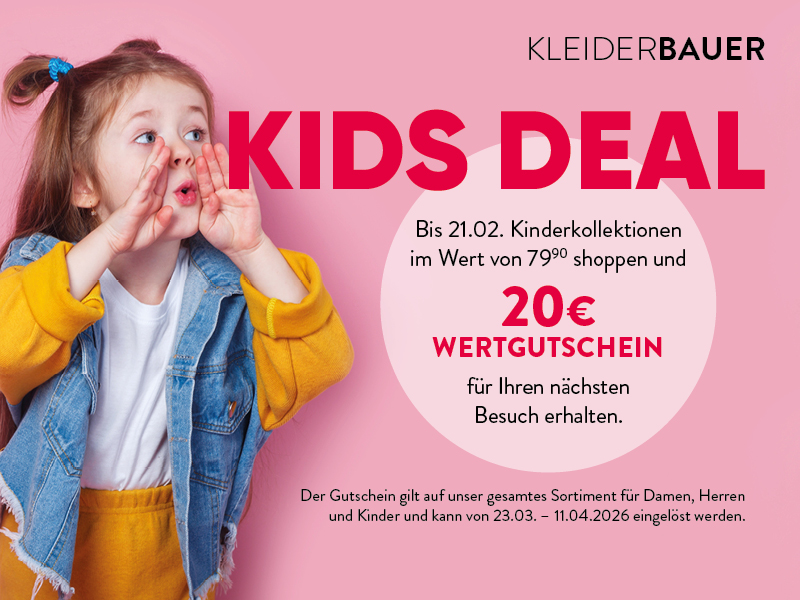 KIDS DEAL BEI KLEIDER BAUER!