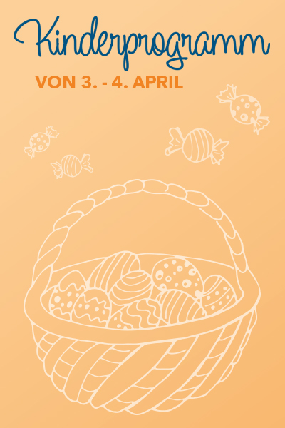 OSTERFEST – KINDERPROGRAMM!