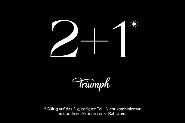 2+1 Angebot bei Triumph!