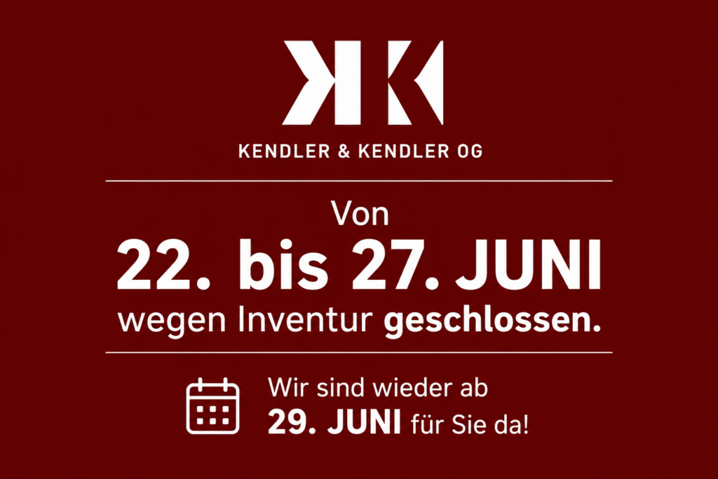 Kendler & Kendler wegen Inventur geschlossen!