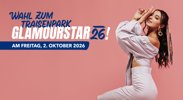 TRAISENPARK GLAMOUR STAR 2026!